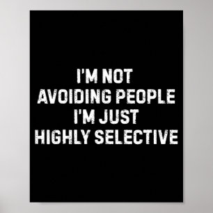 Sarcastic Humour Quotes Art For Men Women Funny Poster