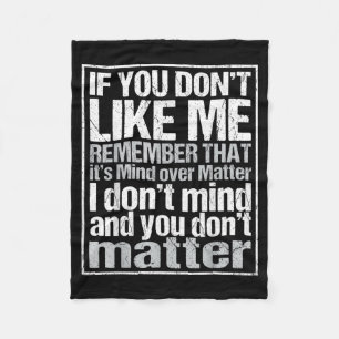 Sarcastic If Dont Like Funny Quote Introvert Fleece Blanket