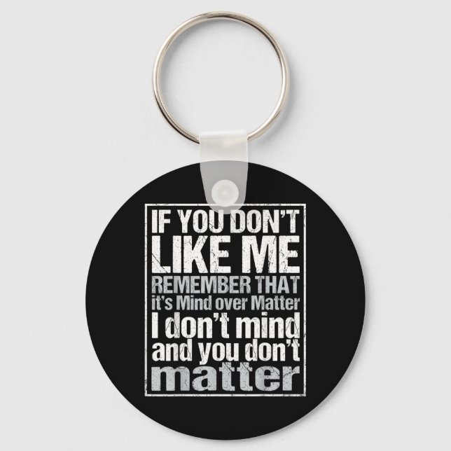 Sarcastic If Dont Like Funny Quote Introvert Key Ring (Front)