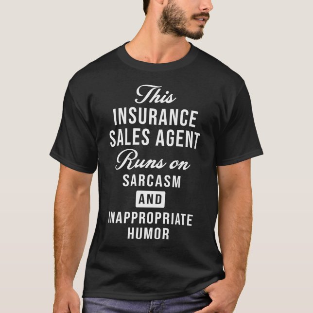 Sarcastic Insurance Sales Agent Funny Saying Premi T-Shirt (Front)