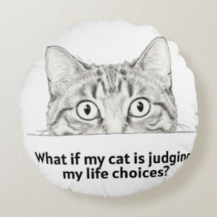 Sarcastic Judging Cat Tee Gift for Cat Moms Round Cushion