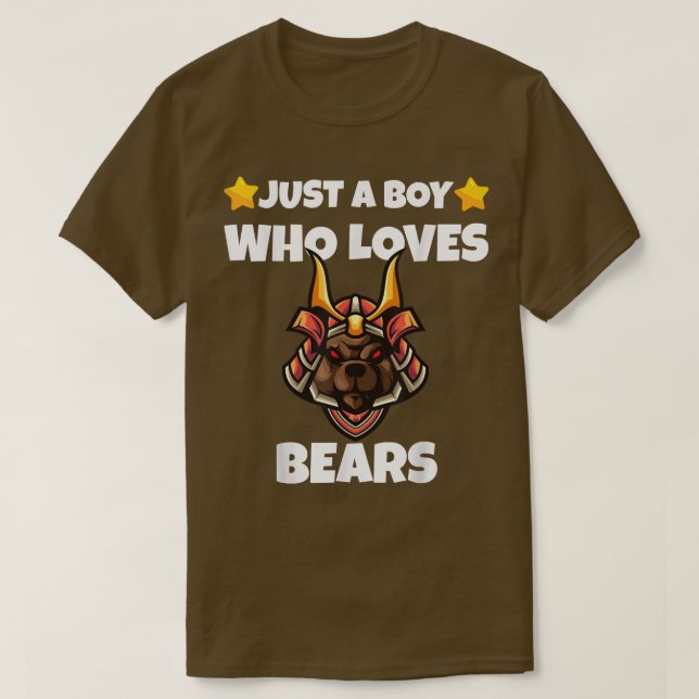 Sarcastic Just A boy Who Loves Bears Addict Meme L T-Shirt (Design Front)