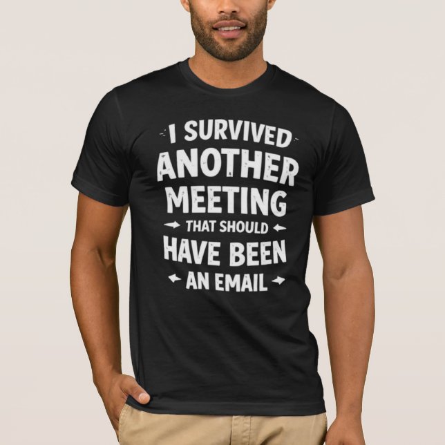 Sarcastic Men's Corporate Office Tee - Survived An (Front)