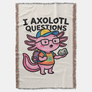 Sarcastic Nerd Axolotl I Axolotl Questions Meme Throw Blanket