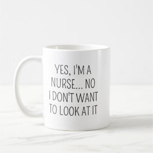 Sarcastic Nurse Humour Coffee Mug Funny Nurse Sa