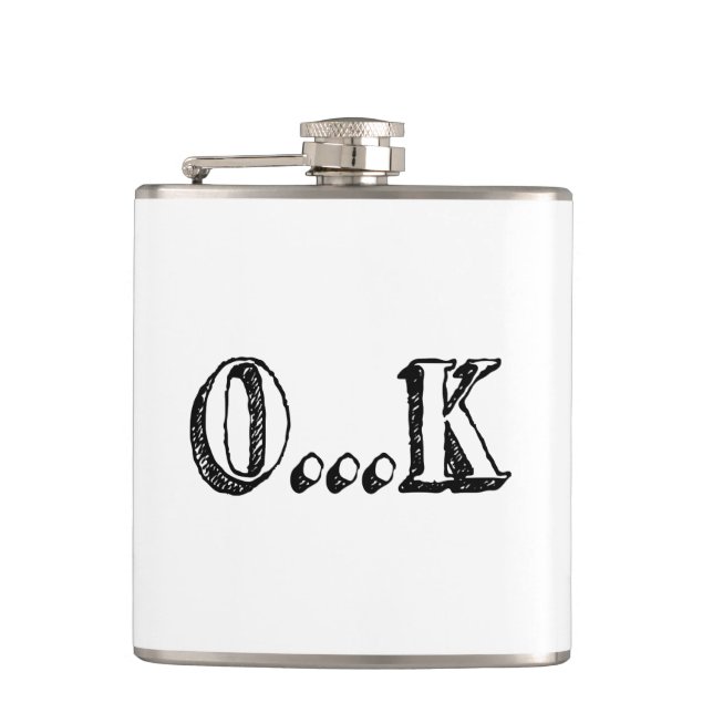 Sarcastic OK Hip Flask (Front)