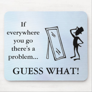 Sarcastic One Liner for Annoying People Mouse Pad