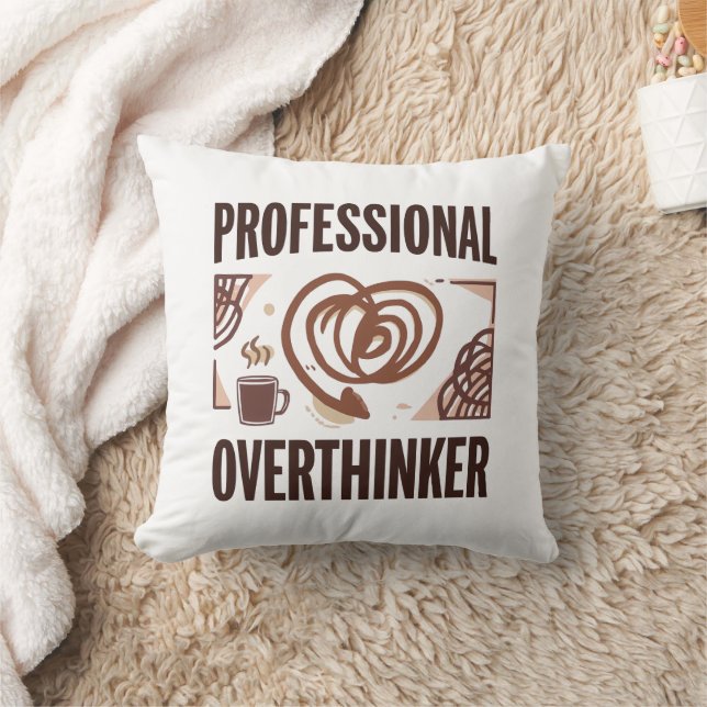Sarcastic Overthinker with Coffee and Chaos Cushion (Blanket)