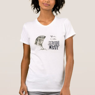 Sarcastic owl -monday T-Shirt