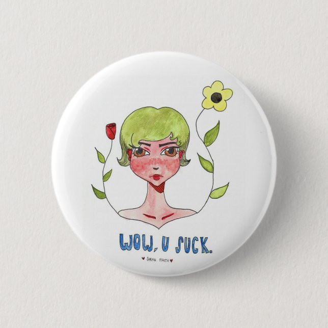 Sarcastic Queen Button (Front)