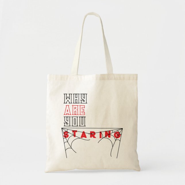 Sarcastic Quote Tote with Spider Web Design Bag (Front)