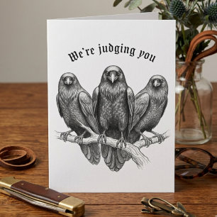 Sarcastic Raven Trio We're Judging You Fathers Day Card