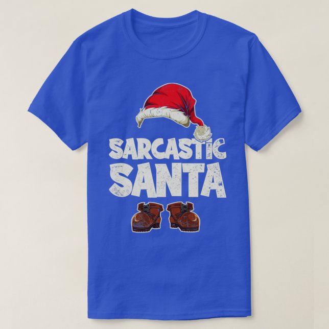 Sarcastic Santa Festive Funny Christmas T-Shirt (Design Front)