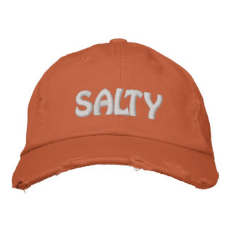 Sarcastic Saying Salty Embroiderd Embroidered Hat