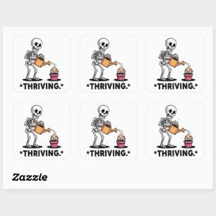 Sarcastic Skeleton Design'Thriving' Square Sticker