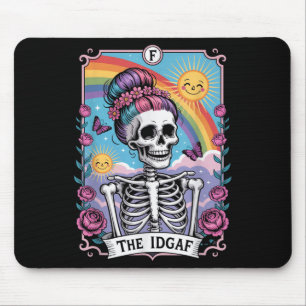 Sarcastic Skeleton The Idgaf Funny Tarot Card Goth Mouse Pad