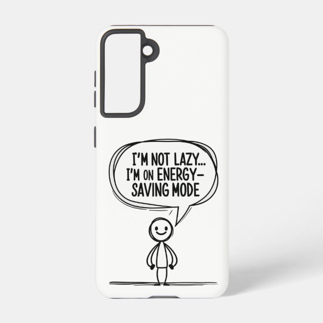 Sarcastic Stick Figure Quote – Energy Saving Samsung Galaxy S21 Case (Back)