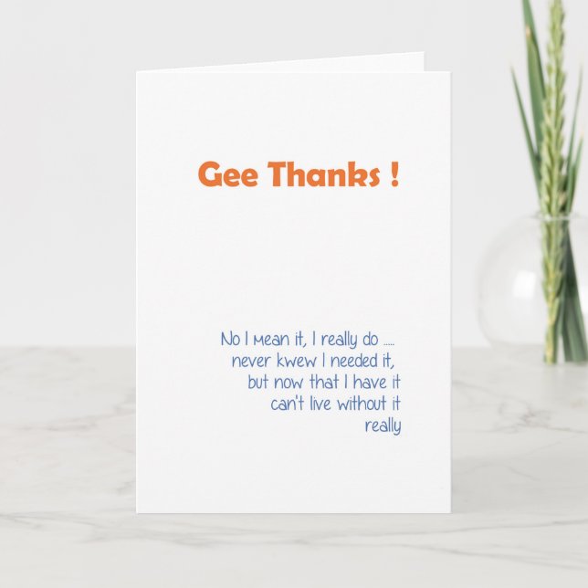 Sarcastic Thank You Card (Front)