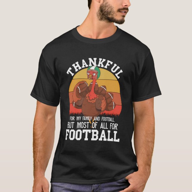Sarcastic Thankful For My Family But Most For Foot T-Shirt (Front)