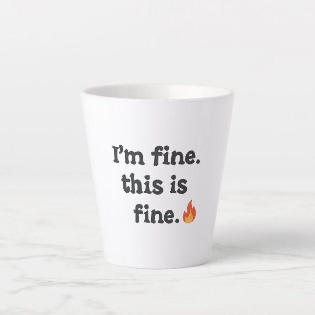 Sarcastic "This is Fine" Meme with Fire Emoji Latte Mug (Front)