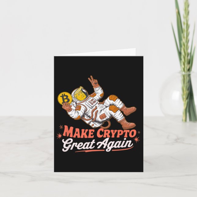 Sarcastic Trump Astronaut Make Crypto Great Again  Card (Front)