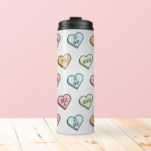 Sarcastic Valentine’s Candy Heart Pattern Thermal Tumbler