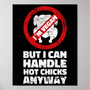 Sarcastic Vegan Chicken Quotes Vegetarian _1 Poster