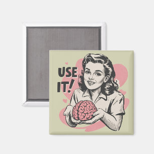 Sarcastic Vintage Use Your Brain Aesthetic 50s  Magnet