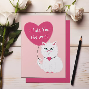 Sarcastic White Cat Funny Valentine's Day  Holiday Card