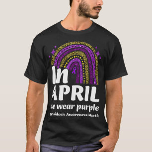 Sarcoidosis Awareness Mon April we wear purple rai T-Shirt
