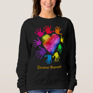 Sarcoma Awareness Hands Sarcoma Sweatshirt