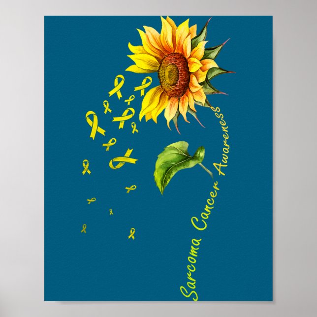 Sarcoma cancer awareness sunflower shirt  poster (Front)