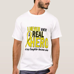 Sarcoma NEVER KNEW A HERO 2 Daughter T-Shirt