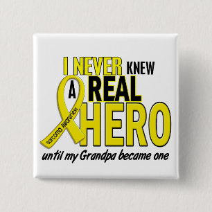 Sarcoma NEVER KNEW A HERO 2 Grandpa 15 Cm Square Badge