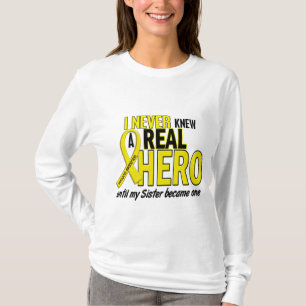 Sarcoma NEVER KNEW A HERO 2 Sister T-Shirt