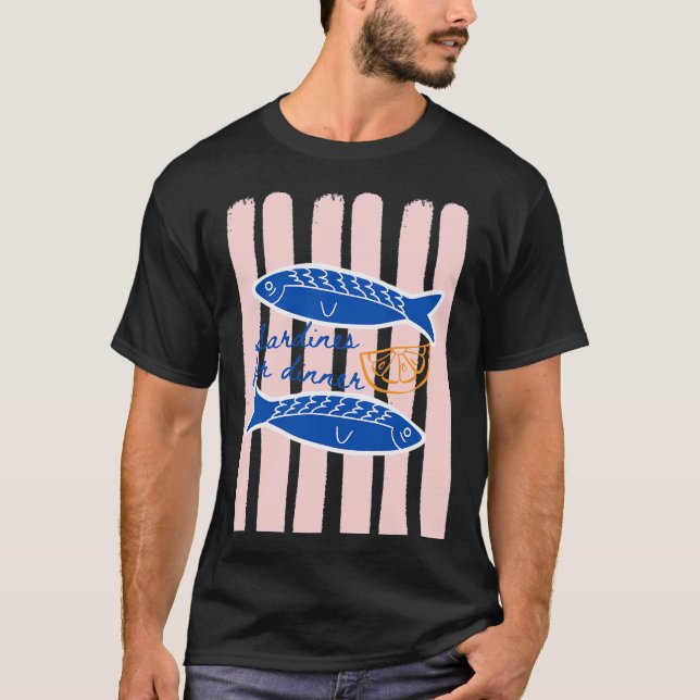 Sardines for Dinner - Summer Tee (Front)