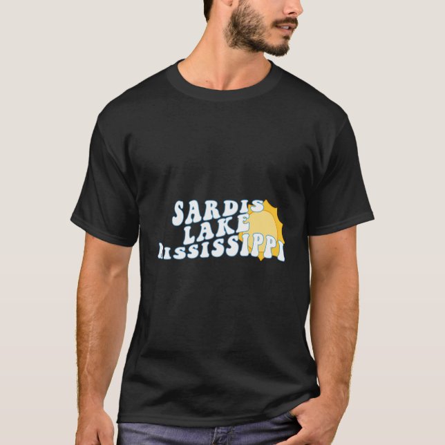 Sardis Lake Mississippi Ms Retro Wavy Souvenir Vac T-Shirt (Front)