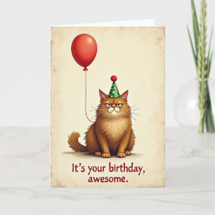 Sardonic Feline Birthday Card