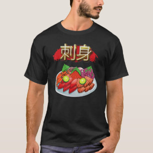 Sashimi Japanese Foodie T-Shirt