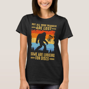 Sasquatch Disc Golfer Lost Outdoor Retro Art _1 T-Shirt