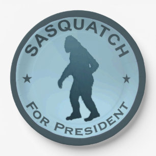 Sasquatch For President Paper Plate