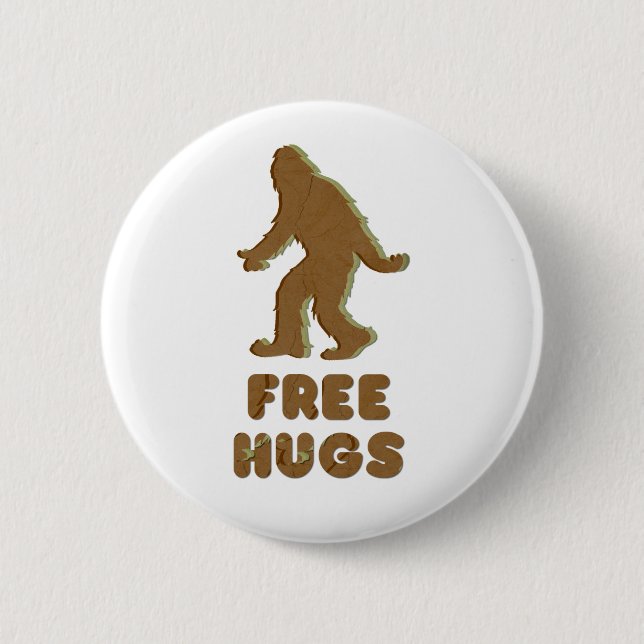 SASQUATCH - FREE HUGS 6 CM ROUND BADGE (Front)