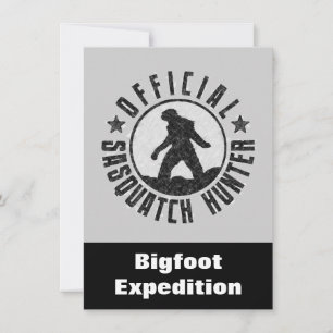 Sasquatch Hunter Funny Invitation to find Bigfoot