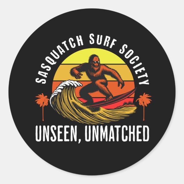 Sasquatch Surf Society Unseen Unmatched Bigfoot Classic Round Sticker (Front)