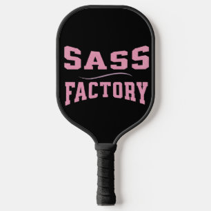 Sass Factory - Funny Pickleball Paddle
