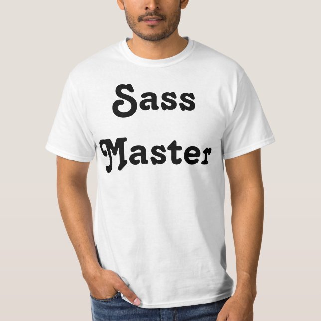 Sass Master shirt (Front)
