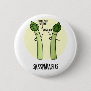 Sassparagus Funny Asparagus Vegetable Pun  6 Cm Round Badge