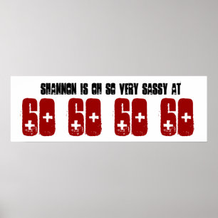 Sassy 60 Sixty Birthday Party Banner Custom Name Poster