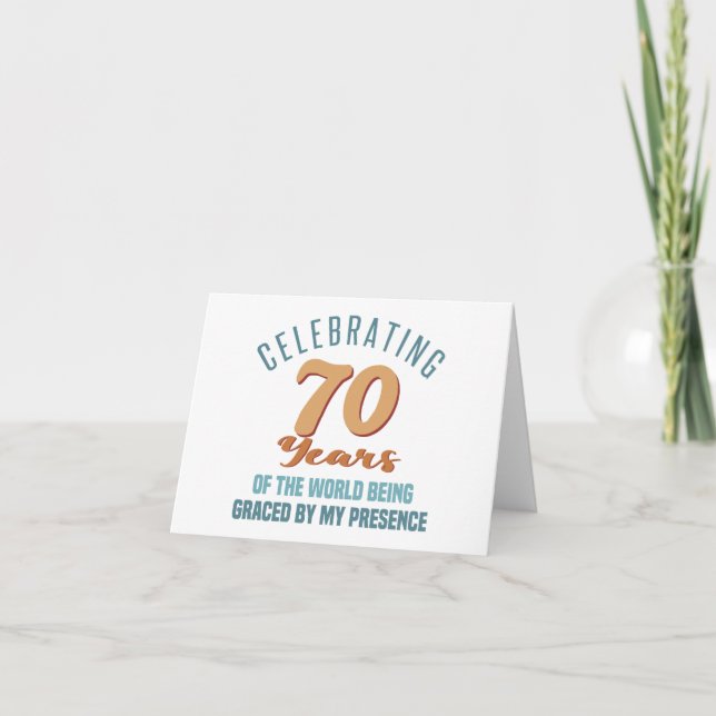 Sassy 70th Birthday Attitude Card (Front)
