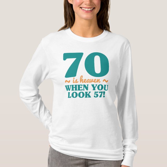 Sassy 70th Birthday T-Shirt (Front)